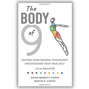 Explore the Body of 9: Decode Your Physiology and Discover Your True Self